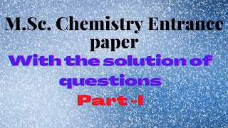 MDU MSc CHEMISTRY ENTRANCE EXAM PAPER 2021 WITH SOLUTION PART I [upl. by Morley]