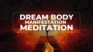 Manifest Your Dream Body in 20 minutes  Change Your Appearance Meditation [upl. by Frans876]