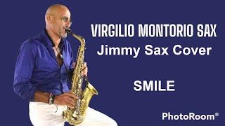 SMILE sax cover Jimmy Sax [upl. by Pappano]