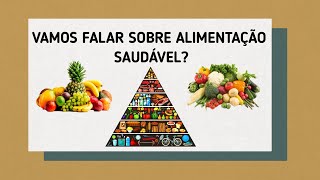 Grupos de Alimentos e Pirâmide Alimentar [upl. by Emyle]