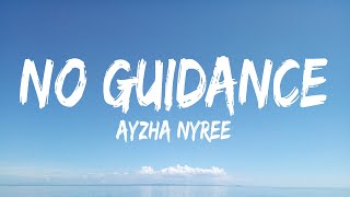 Ayzha Nyree  No Guidance Remix Lyrics  Miley Cyrus Myke Towers Kaliii David Kushner Myke Tow [upl. by Anavlys421]