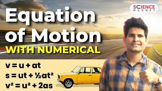 Equation of Motion with Numericals  Physics by Neeraj Sir equationofmotion sciencemagnet [upl. by Mauve]