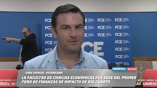 LA FACULTAD DE CIENCIAS ECONÓMICAS FUE SEDE DEL PRIMER FORO DE FINANZAS DE IMPACTO DE RÍO CUARTO [upl. by Nocaed]