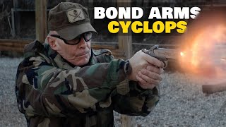 Bond Arms Cyclops 4570 [upl. by Ilatan]