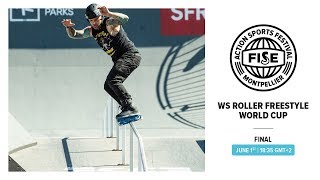 FWS 2019 MONTPELLIER WS Roller Freestyle Park World Cup Final [upl. by Ayiram777]