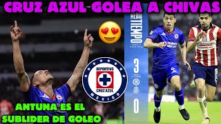 ✅🔥GOLEADA de Cruz Azul vs CHIVAS 30  DLETE DE URIEL ANTUNA a Chivas  Esto paso [upl. by Evette755]