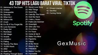 43 TOP HITS LAGU BARAT VIRAL DI TIKTOK [upl. by Yuille]