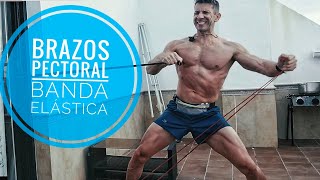 Entrenamiento de pectoral y brazos super congestionados con banda elástica [upl. by Lister]