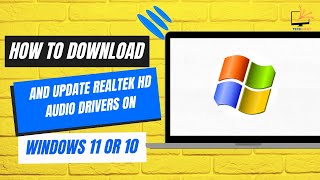 How to Download And update Realtek HD Audio Drivers on Windows 11 or 10 [upl. by Latty]