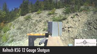 Kel Tec KSG 12 Gauge Shotgun with 00 Buck penetration Demonstration and Review [upl. by Mis888]