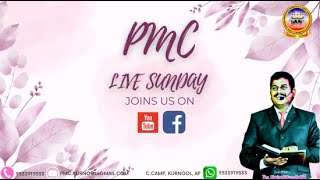 PMC LIVE SUNDAY SERVICE [upl. by Selfridge482]