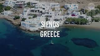 Sifnos Greece  Peaceful Island  Nature  Travel  Explore Edge [upl. by Eeneg]