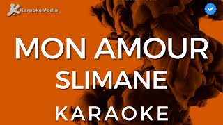 Slimane  Mon amour Karaoke Instrumental [upl. by Earas]