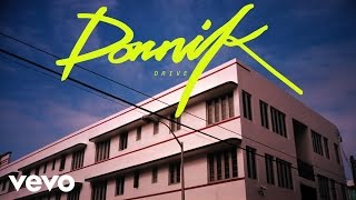 Dornik  Drive Official Audio [upl. by Idona]