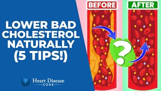 5 Surprizing Ways to LOWER Bad Cholesterol Naturally [upl. by Calie]