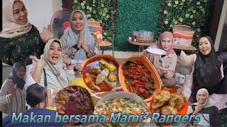 Makan di rumah mamel bersama mommymommy Rangers [upl. by Ashleigh]