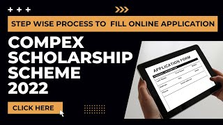 Compex Scholarship Scheme Complete Form Filling Process 2022 [upl. by Eidoow]