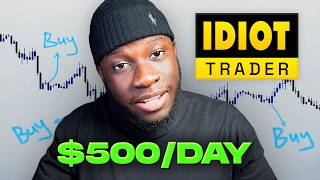 How Trading As a Complete Idiot Makes Me 10000Month Full Guide [upl. by Schwerin]