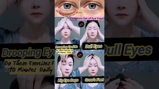 Complete Set of Eye Yoga  Facial Yoga eyelift eyeexercise yoga faceyoga shorts [upl. by Inkster819]