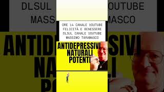 5 antidepressivi naturali più potentiOre 14 entra in chat depressione massimotaramasco amore [upl. by Boyd909]