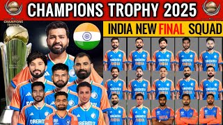 ICC Champions Trophy 2025 India Squad  Team India Final Squad India Team For Champions Trophy 2025 [upl. by Mansoor897]