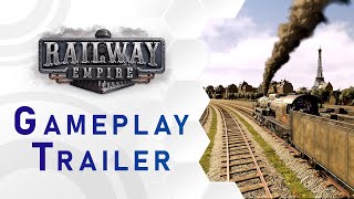 Railway Empire  Release Trailer [upl. by Arramas321]