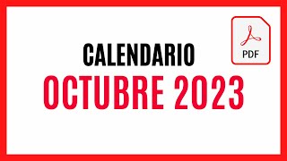 ▶️ CALENDARIO OCTUBRE 2023 ✅ DESCARGAR Y IMPRIMIR PDF CALENDARIO OCTUBRE 2023 🚀 TODOS LOS DÍAS 2023 [upl. by Adnaerb617]