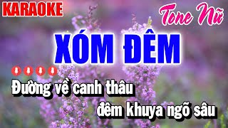 Karaoke Xóm Đêm Tone Nữ  Nhạc Trữ Tình 2024  Organ Thanh Duy [upl. by Elehcor]