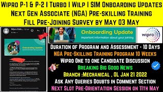 Wipro Onboarding Updates Next Gen NGA Preskilling Training  Fill PreJoining Survey by May 3 May [upl. by Otrebile241]