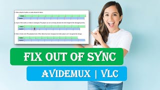 How to Synchronize Audio and Video Out of Sync  Fix Out of Sync  Avidemux  VLC [upl. by Ciapas920]