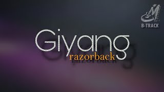 GIYANG  RAZORBACK  KARAOKE  INSTRUMENTAL  MINUS ONE [upl. by Asselam]