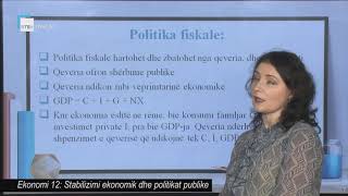 Ekonomi 12  Stabilizimi ekonomik dhe politikat publike [upl. by Hebner]