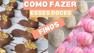 PRODUZINDO DOCES FINOS PARA FESTAS [upl. by Dall786]