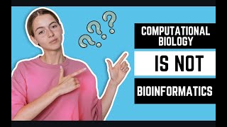 Computational biology IS NOT Bioinformatics [upl. by Nedarb]