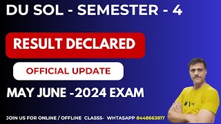 DU SOL SEMESTER  4 Result Declared How to Check  SOL Fourth Semester Result 2024 [upl. by Magulac810]