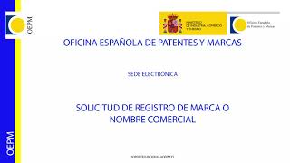 Tutorial para el registro de una marca desde la Sede Electrónica de la OEPM [upl. by Centeno]