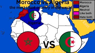 Morocco vs Algeria the most Liked country in the world [upl. by Raymonds]