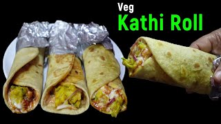 आलु रोल । Veg Kathi Roll Recipe 😋 [upl. by Mcclenon]