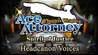 FDS Headcanon Voices  Ace Attorney Spirit of Justice [upl. by Elsey]