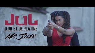 JuL  Ma Jolie  Clip officiel  2017 [upl. by Temirf]