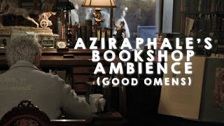 aziraphales bookshop ambience good omens comfort ASMR [upl. by Veronica]