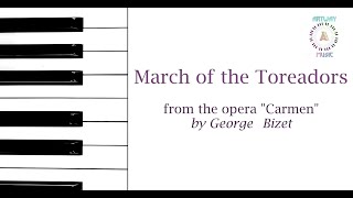 March of the Toreadors by George Bizet from the opera quotCarmenquot  Simple Piano ArtWay Music [upl. by Yruam128]