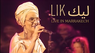 OUM  LIK Live in Marrakech [upl. by Alletnahs773]