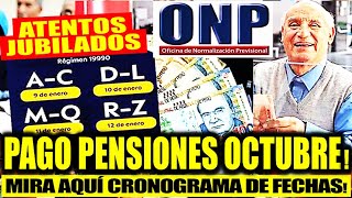 ONP CRONOGRAMA OCTUBRE 2024 JUBILADO MIRA AQUI LAS FECHAS PAGO DE PENSIONES LEYES 19990 20530 [upl. by Berners]