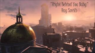 Falllout 4 Diamond City Radio  Right Behind You Baby  Ray Smith [upl. by Lauretta]