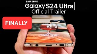 Samsung Galaxy S24 Ultra Trailer Official [upl. by Asilim730]