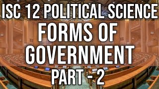 Forms Of Government Totalitarian and Authoritarian Class 12 ISC Pol Science  Part2 Hindi Explain [upl. by Meikah]