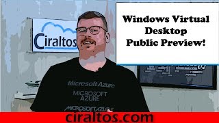 Azure Windows Virtual Desktop Public Preview Walkthrough [upl. by Neerahs]