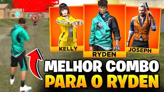 MELHORES PERSONAGENS PARA COMBINAR E JOGAR COM RYDEN NO FREE FIRE NA NOVA ATUALIZAÇÃO FF [upl. by Jennifer789]