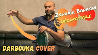 🎧 Zouhair Bahaoui Décapotable Darbouka Cover 🎧 [upl. by Akkin]